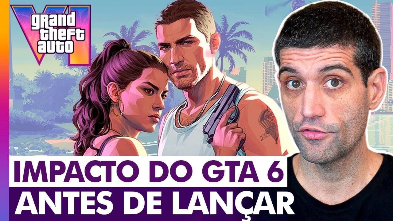 GTA 6: o impacto absurdo que já está mudando o mundo dos games